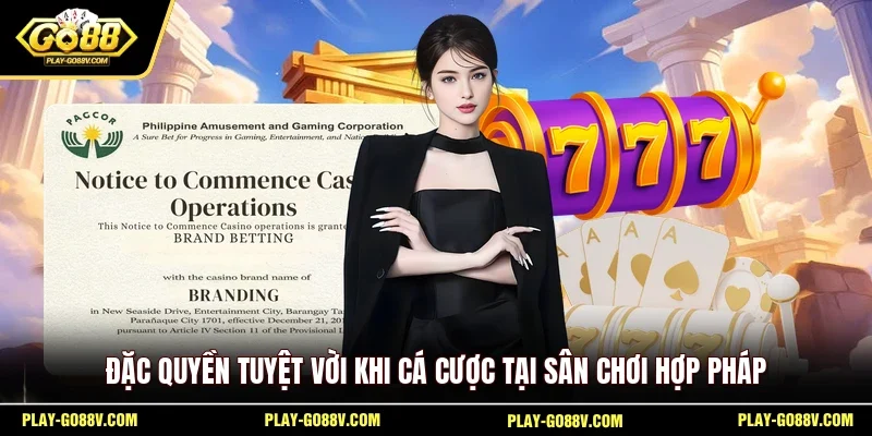 Đặc quyền tuyệt vời khi cá cược tại sân chơi hợp pháp