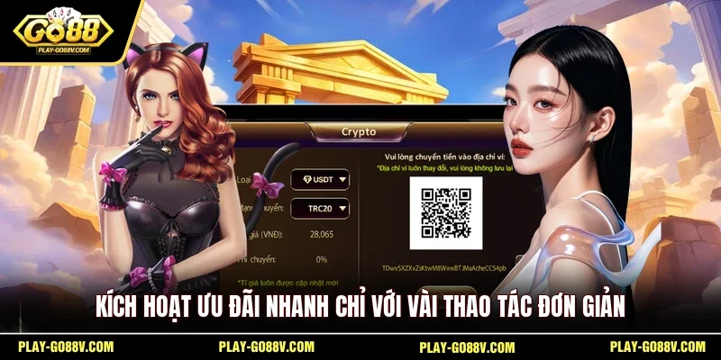 Kích hoạt ưu đãi nhanh chỉ với vài thao tác đơn giản