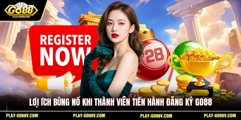 Đăng Ký GO88 - Hướng Dẫn Thiết Lập Tài Khoản Hội Viên Chuẩn 2 Sunwin Lợi ích bùng nổ khi thành viên tiến hành đăng ký GO88