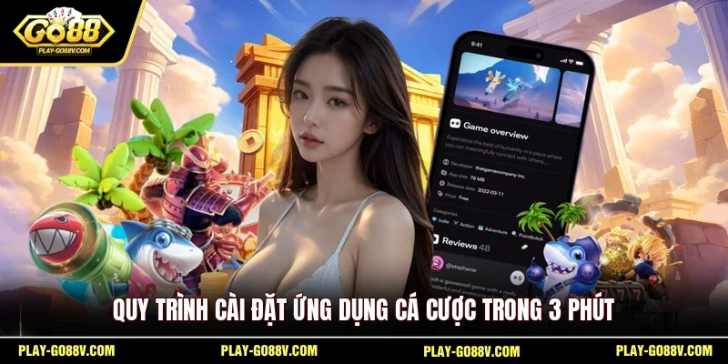 Quy trình cài đặt ứng dụng cá cược trong 3 phút